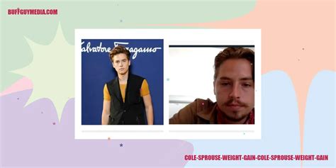 cole sprouse weight gain|The Untold Truth Of Cole Sprouse.